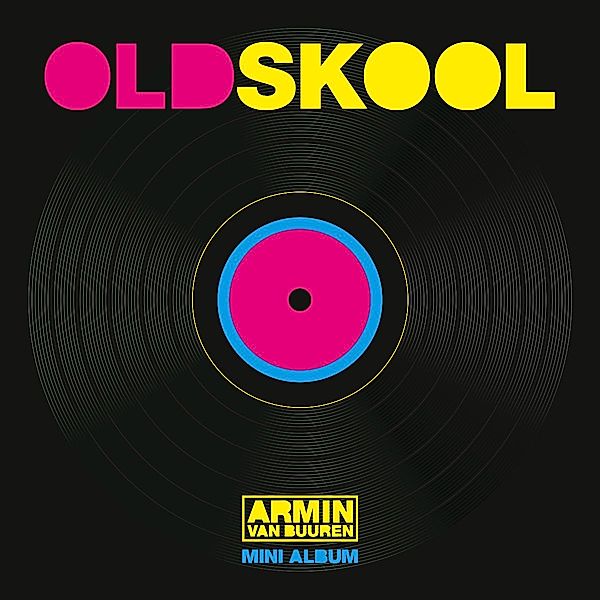 Old Skool, Armin van Buuren