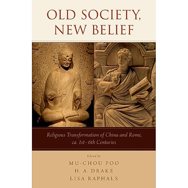 Old Society, New Belief, Lisa Raphals