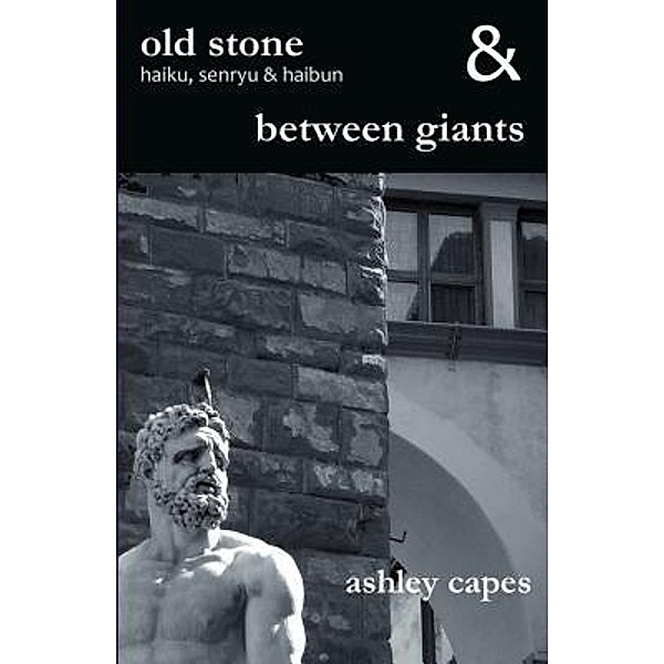 old stone & between giants, Ashley Capes