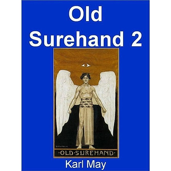 Old Surehand 2, Karl May