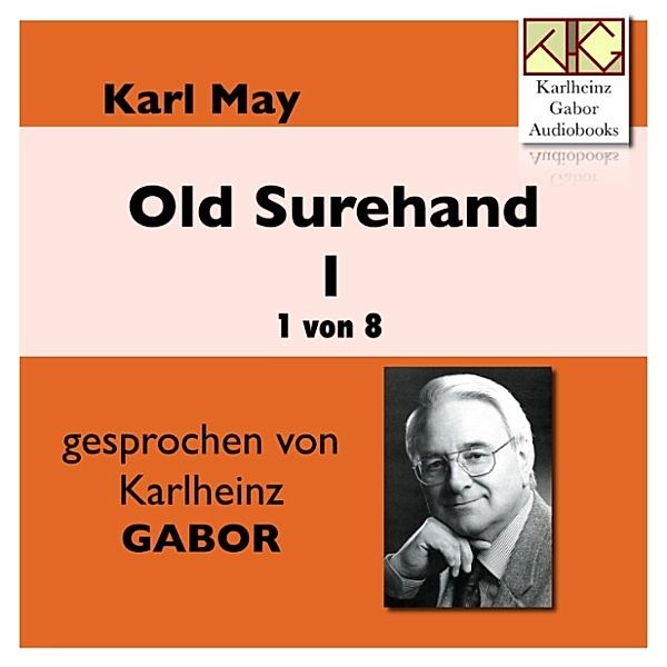 Old Surehand I (1 von 8), Karl May