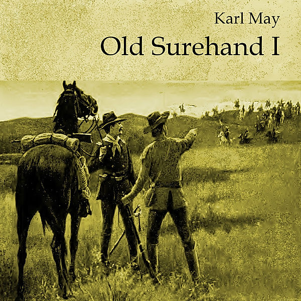 Old Surehand I,Audio-CD, MP3, Karl May