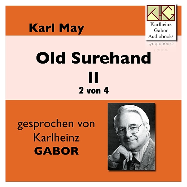 Old Surehand II (2 von 4), Karl May