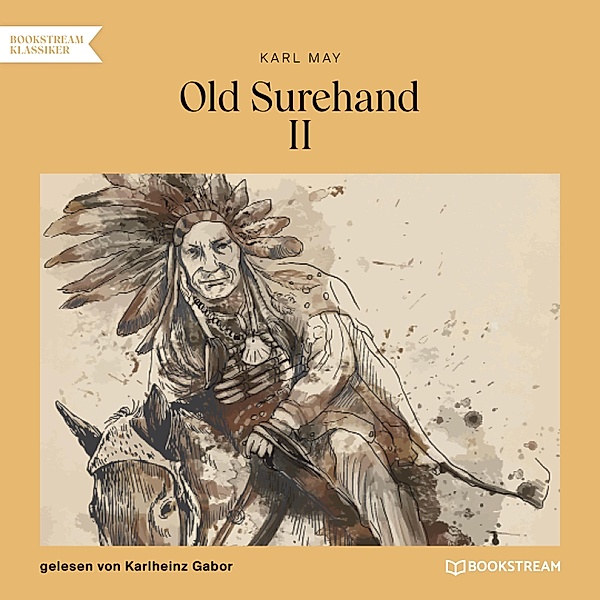 Old Surehand II, Karl May