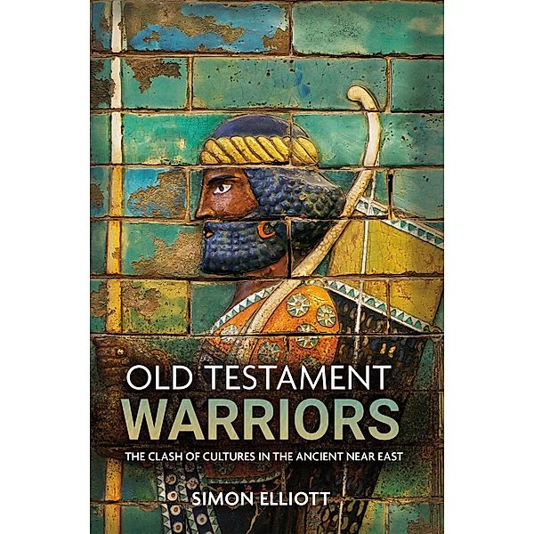 Old Testament Warriors, Elliott Simon Elliott