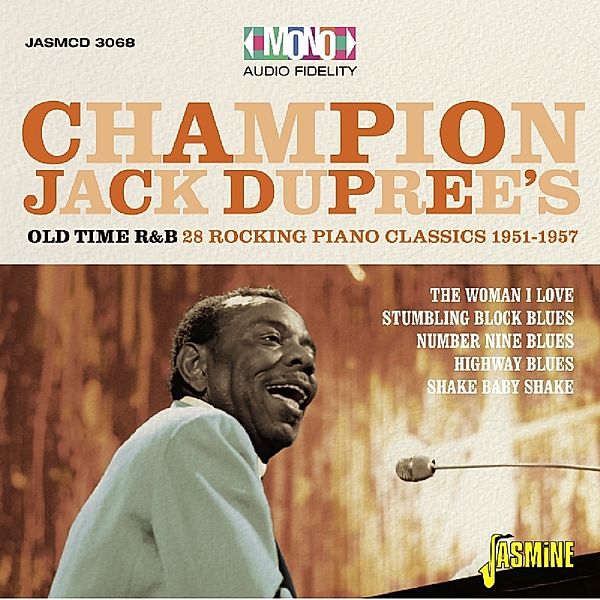 Old Time R&B 28 Rocking Piano Blues Classics 1951-, Champion Jack Dupree