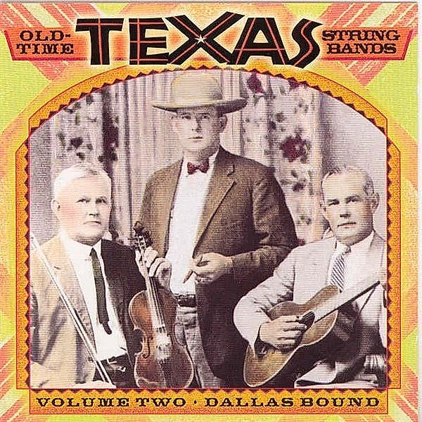 Old-Time Texas String Bands, Diverse Interpreten