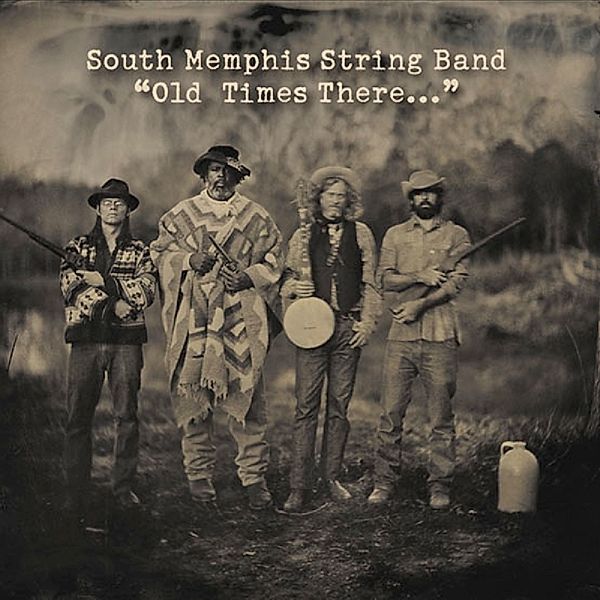 Old Times There, South Memphis String Band