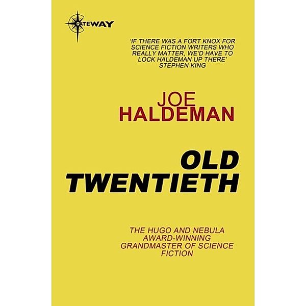 Old Twentieth, Joe Haldeman
