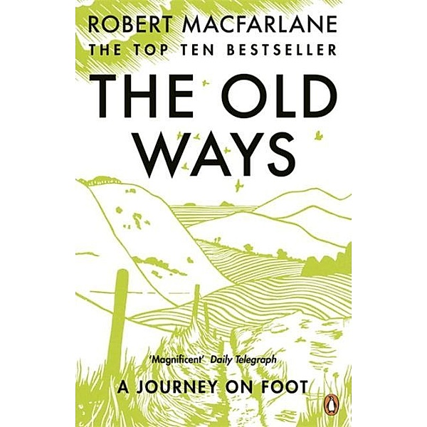 Old Ways, Robert Macfarlane