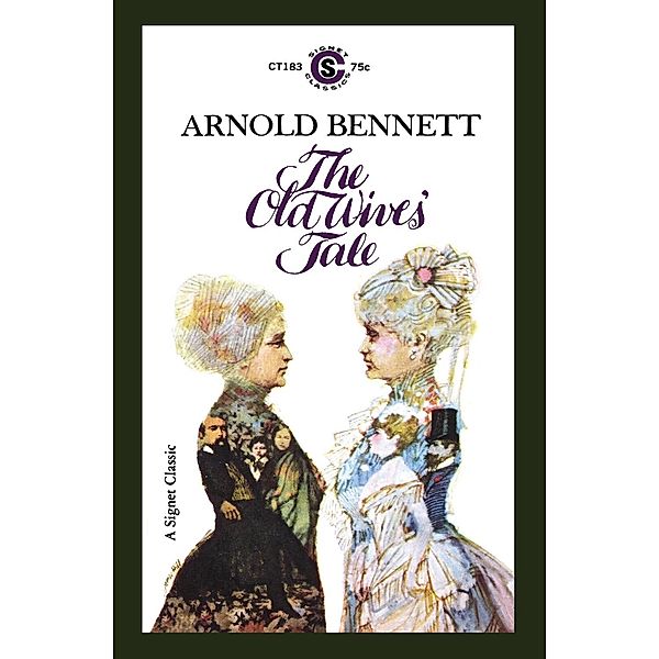 Old Wives' Tale, Arnold Bennett