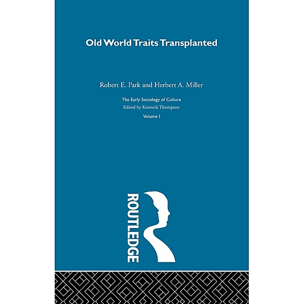 Old World Traits Transpl:Esc V, Robert E. Park, Herbert A. Miller