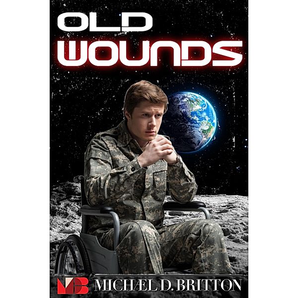 Old Wounds, Michael D. Britton