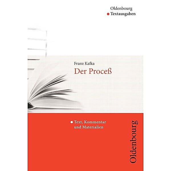 Oldenbourg Textausgaben - Texte, Kommentar und Materialien, Franz Kafka