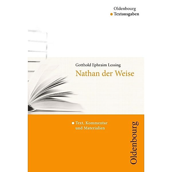 Oldenbourg Textausgaben - Texte, Kommentar und Materialien, Gotthold Ephraim Lessing