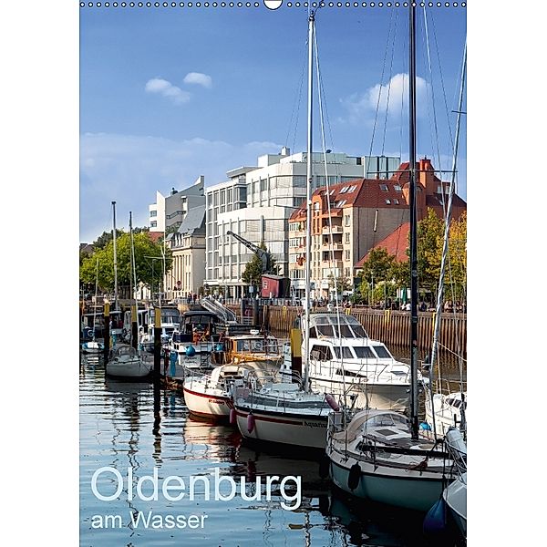 Oldenburg am Wasser (Wandkalender 2018 DIN A2 hoch), Erwin Renken