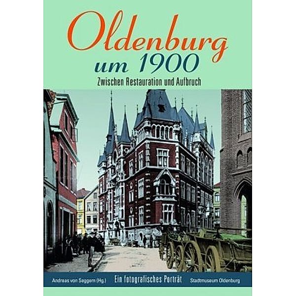 Oldenburg um 1900