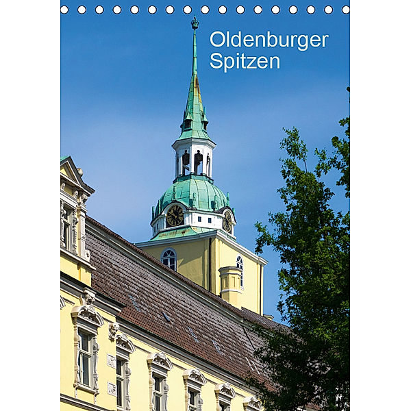 Oldenburger Spitzen (Tischkalender 2019 DIN A5 hoch), Erwin Renken