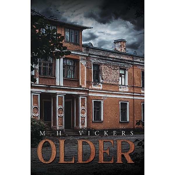 Older, M. H Vickers