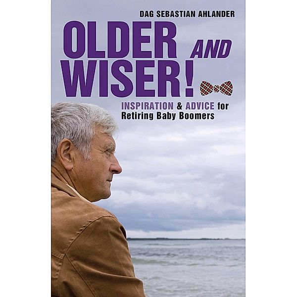 Older and Wiser, Dag Sebastian Ahlander