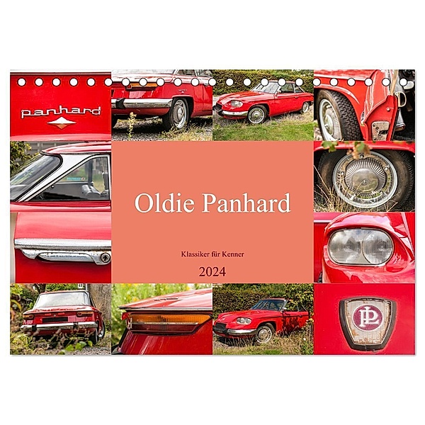 Oldie Panhard - Klassiker für Kenner (Tischkalender 2024 DIN A5 quer), CALVENDO Monatskalender, Meike Bölts