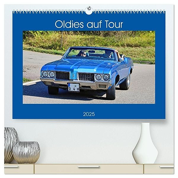 Oldies auf Tour (hochwertiger Premium Wandkalender 2025 DIN A2 quer), Kunstdruck in Hochglanz, Calvendo, Günther Geiger