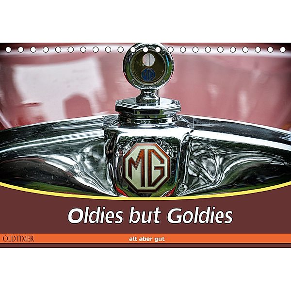 Oldies but Goldies - Oldtimer, Alt aber Gut (Tischkalender 2019 DIN A5 quer), Doris Metternich