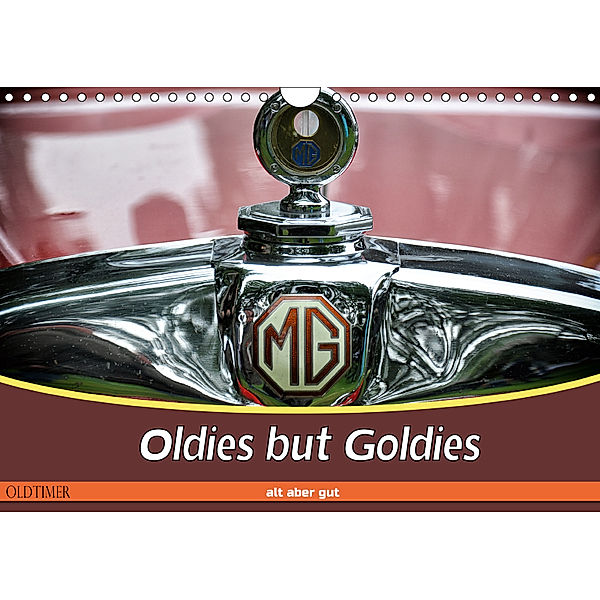 Oldies but Goldies - Oldtimer, Alt aber Gut (Wandkalender 2019 DIN A4 quer), Doris Metternich