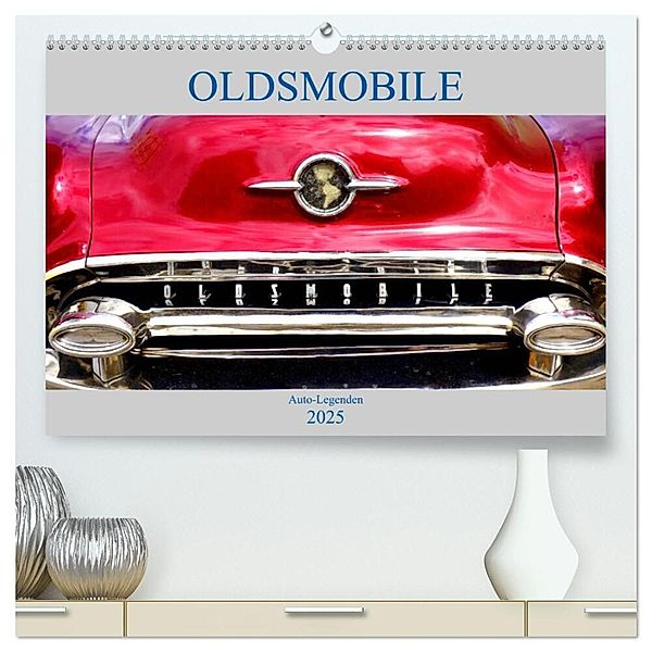 OLDSMOBILE - Auto-Legenden (hochwertiger Premium Wandkalender 2025 DIN A2 quer), Kunstdruck in Hochglanz, Calvendo, Henning von Löwis of Menar