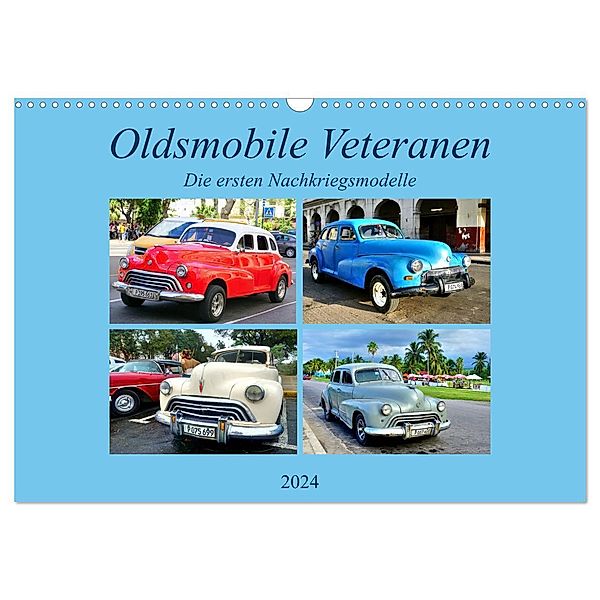Oldsmobile Veteranen - Die ersten Nachkriegsmodelle (Wandkalender 2024 DIN A3 quer), CALVENDO Monatskalender, Henning von Löwis of Menar