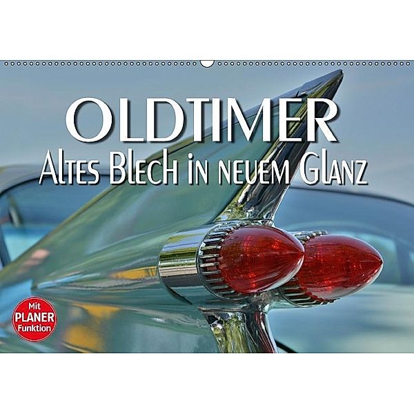 Oldtimer - Altes Blech in neuem Glanz (Wandkalender 2017 DIN A2 quer), Thomas Bartruff