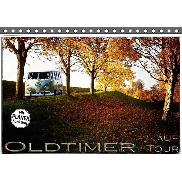 Oldtimer auf Tour (Tischkalender 2017 DIN A5 quer), Heribert Adams