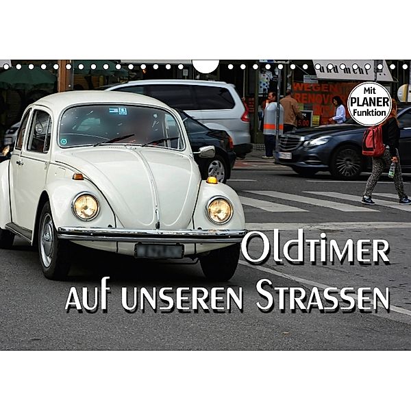 Oldtimer auf unseren Strassen (Wandkalender 2018 DIN A4 quer), Thomas Bartruff