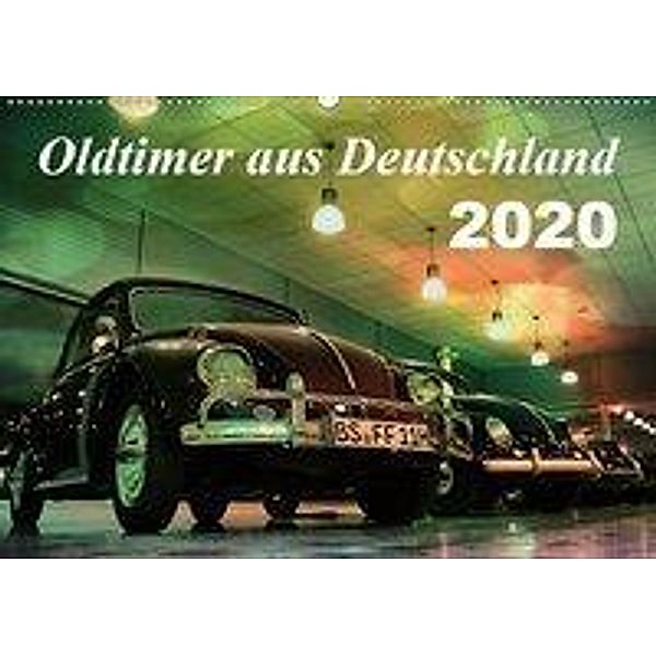 Oldtimer aus Deutschland (Wandkalender 2020 DIN A2 quer), Reiner Silberstein
