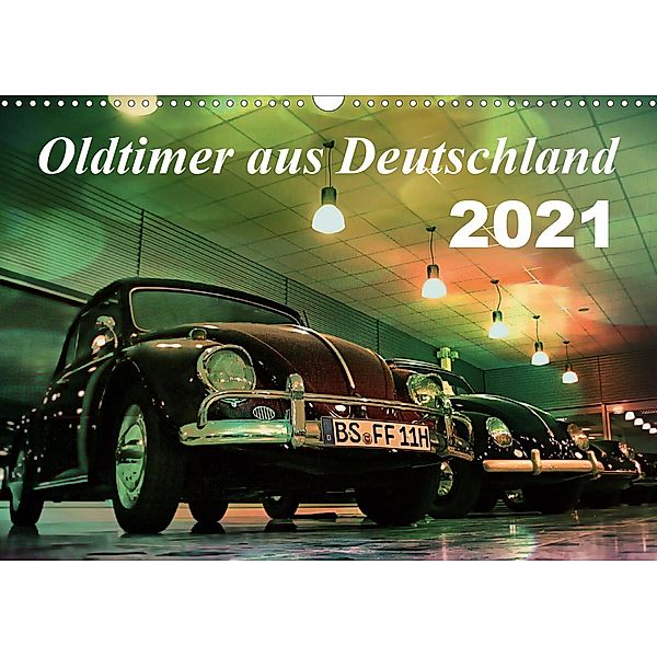 Oldtimer aus Deutschland (Wandkalender 2021 DIN A3 quer), Reiner Silberstein