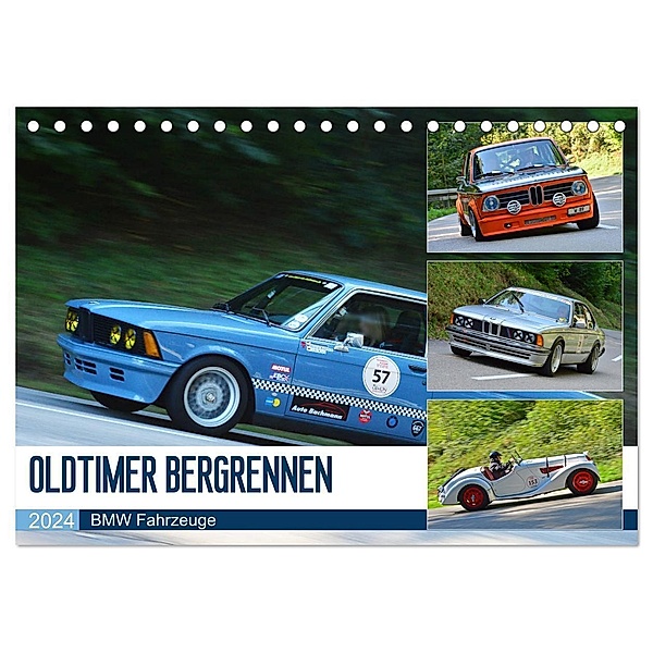 OLDTIMER BERGRENNEN - BMW Fahrzeuge (Tischkalender 2024 DIN A5 quer), CALVENDO Monatskalender, Ingo Laue