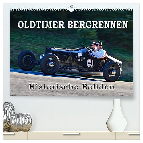 OLDTIMER BERGRENNEN - Historische Boliden (hochwertiger Premium Wandkalender 2024 DIN A2 quer), Kunstdruck in Hochglanz, Ingo Laue