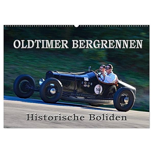 OLDTIMER BERGRENNEN - Historische Boliden (Wandkalender 2025 DIN A2 quer), CALVENDO Monatskalender, Calvendo, Ingo Laue