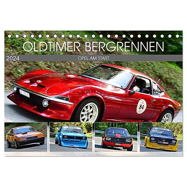 OLDTIMER BERGRENNEN - OPEL AM START (Tischkalender 2024 DIN A5 quer), CALVENDO Monatskalender, Ingo Laue