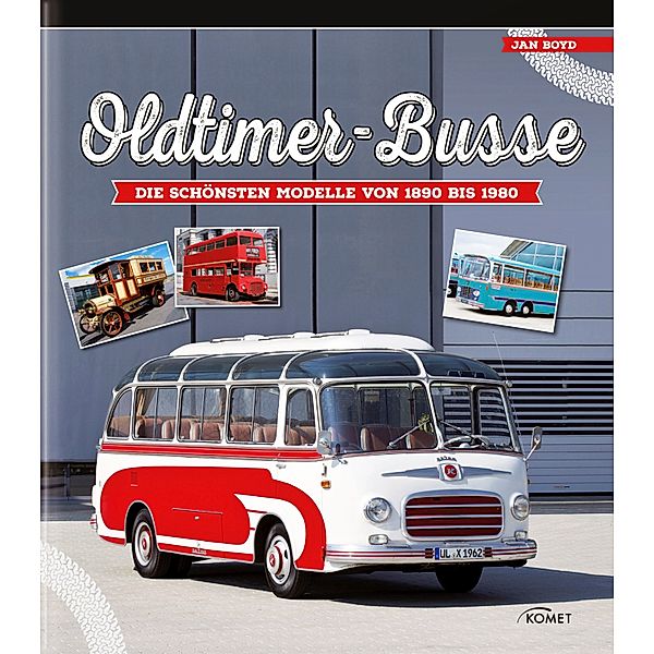 Oldtimer-Busse, Jan Boyd