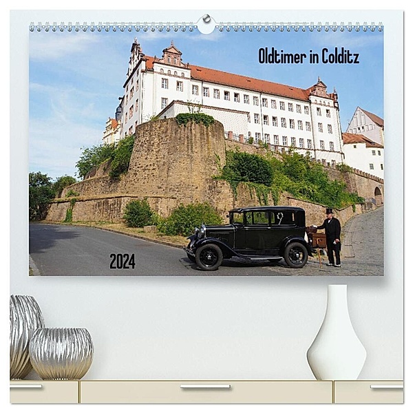 Oldtimer in Colditz (hochwertiger Premium Wandkalender 2024 DIN A2 quer), Kunstdruck in Hochglanz, Thilo Seidel