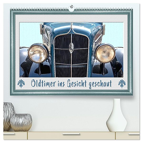 Oldtimer ins Gesicht geschaut (hochwertiger Premium Wandkalender 2025 DIN A2 quer), Kunstdruck in Hochglanz, Calvendo, Dieter Gödecke