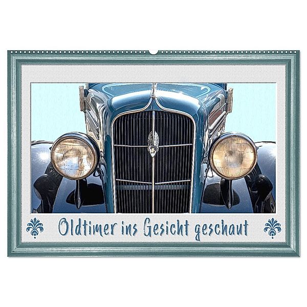 Oldtimer ins Gesicht geschaut (Wandkalender 2024 DIN A2 quer), CALVENDO Monatskalender, Dieter Gödecke