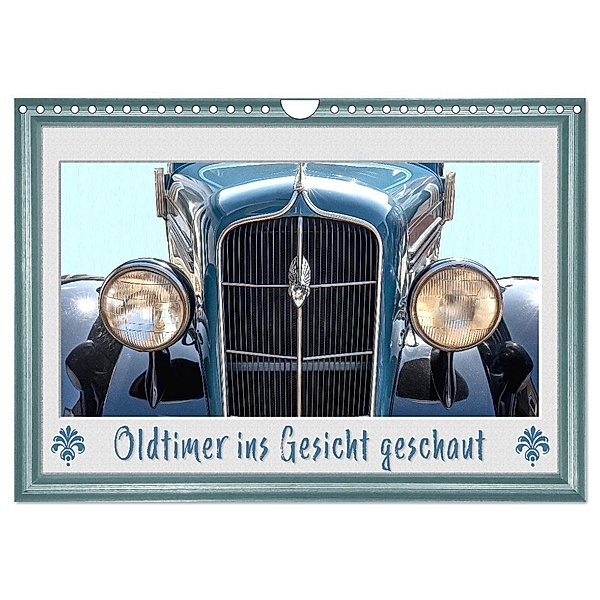 Oldtimer ins Gesicht geschaut (Wandkalender 2024 DIN A4 quer), CALVENDO Monatskalender, Dieter Gödecke
