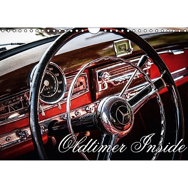 Oldtimer inside (Wandkalender 2014 DIN A4 quer), Oliver Pinkoss