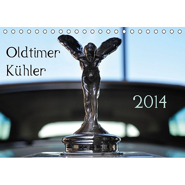 Oldtimer Kühler (Tischkalender 2014 DIN A5 quer), Uwe Bade