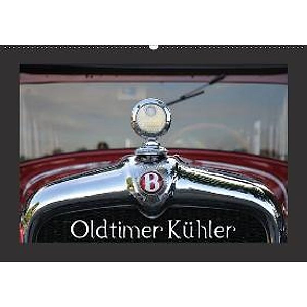 Oldtimer Kühler (Wandkalender 2015 DIN A2 quer), Uwe Bade
