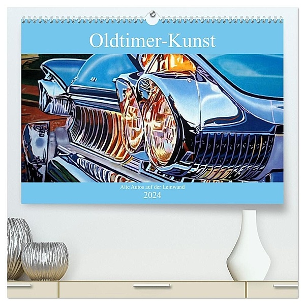 Oldtimer-Kunst - Alte Autos auf der Leinwand (hochwertiger Premium Wandkalender 2024 DIN A2 quer), Kunstdruck in Hochglanz, Henning von Löwis of Menar