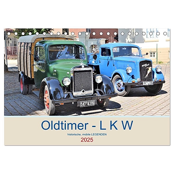 Oldtimer - L K W (Tischkalender 2025 DIN A5 quer), CALVENDO Monatskalender, Calvendo, Günther Klünder