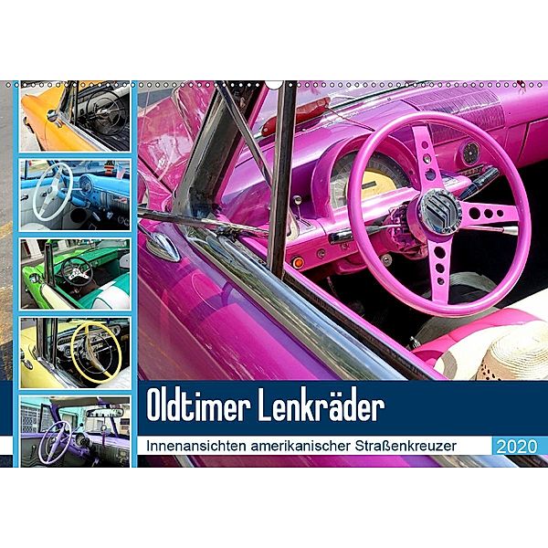 Oldtimer Lenkräder - Innenansichten amerikanischer Straßenkreuzer (Wandkalender 2020 DIN A2 quer), Henning von Löwis of Menar